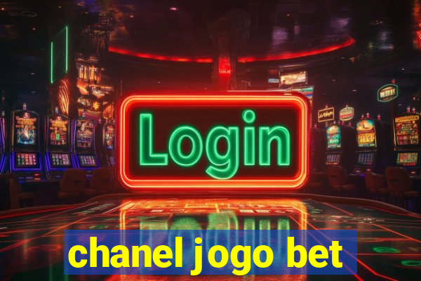 chanel jogo bet